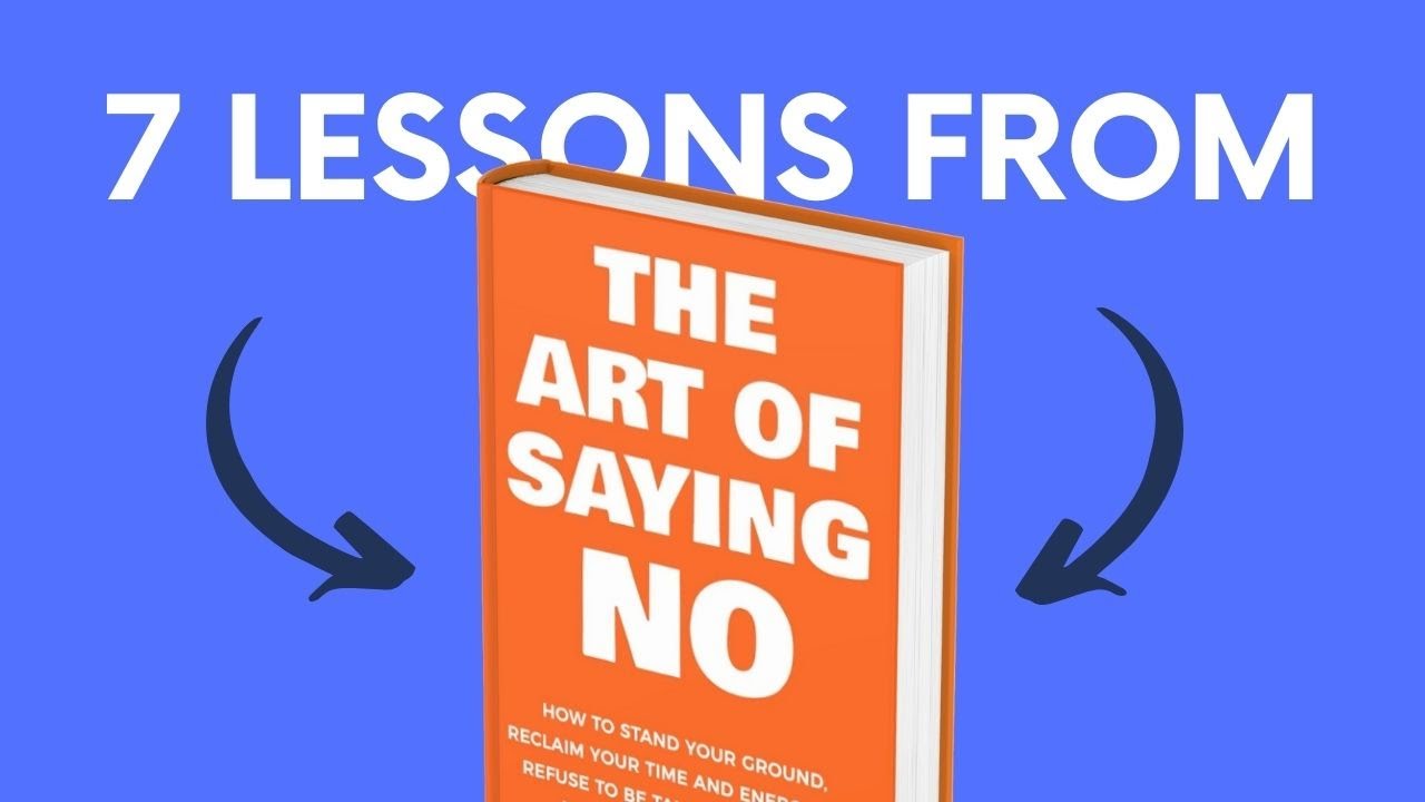 The Art of Saying No